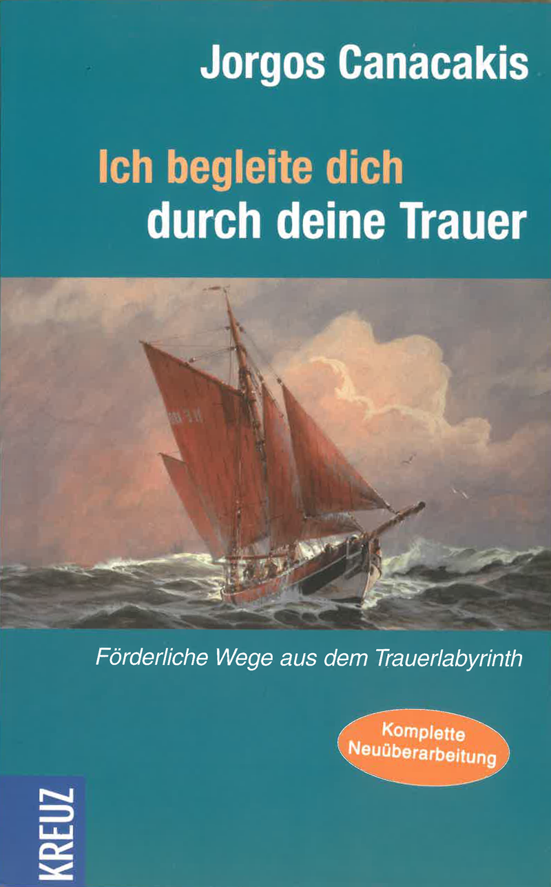 Buchtitel: Ich begleite dich durch deine Trauer
